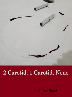 cover image of 2 Carotid, 1 Carotid, None